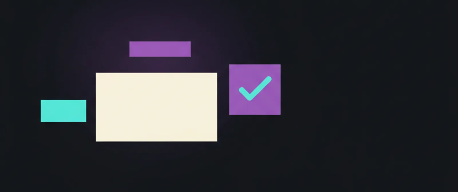 A single panel with a completed tick beside it, suggesting one place where the work gets done and signed off